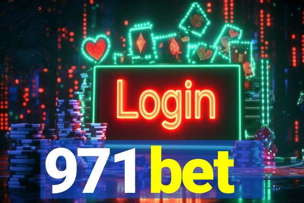 971 bet