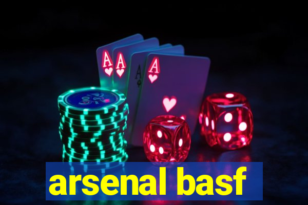 arsenal basf