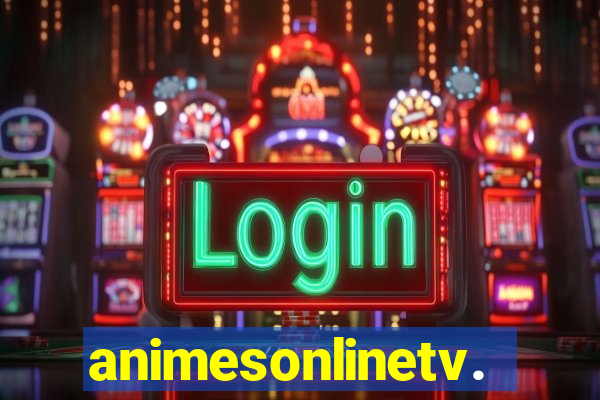 animesonlinetv.net