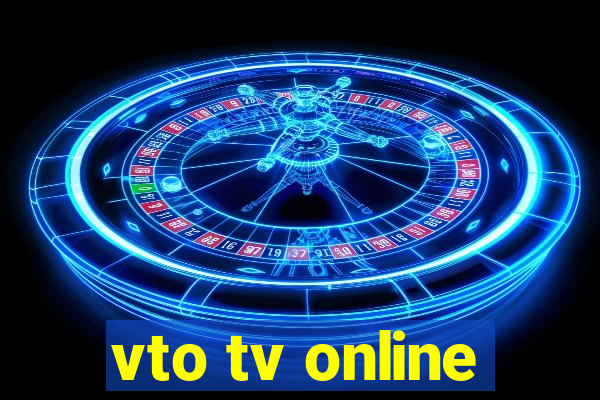vto tv online
