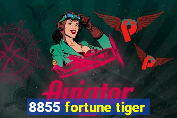 8855 fortune tiger