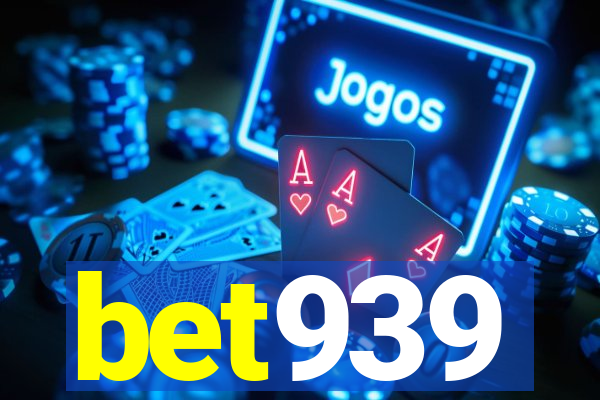 bet939
