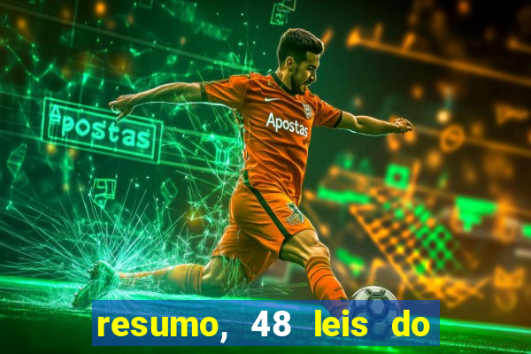 resumo, 48 leis do poder pdf