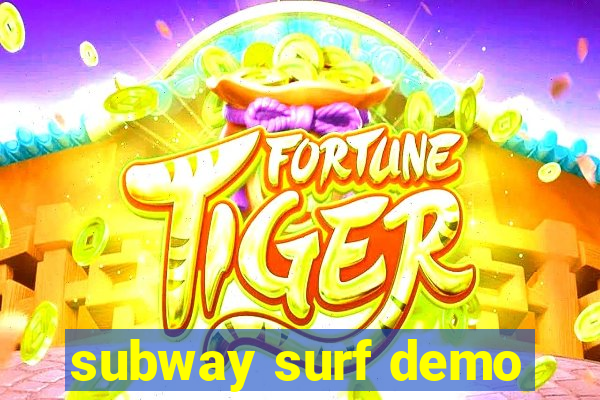 subway surf demo