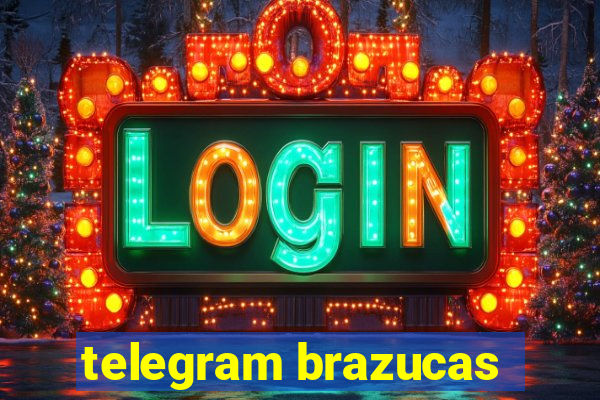 telegram brazucas
