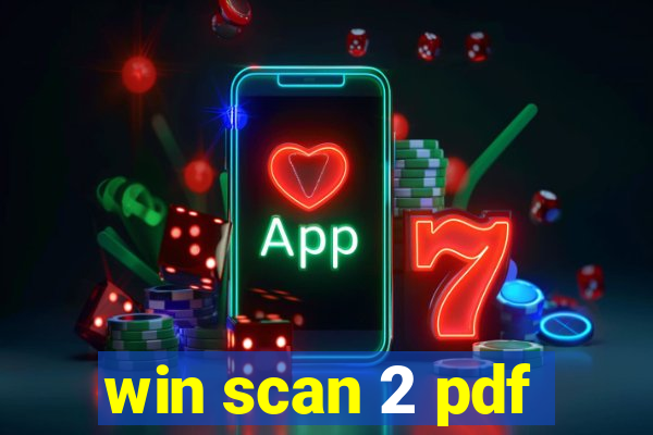 win scan 2 pdf