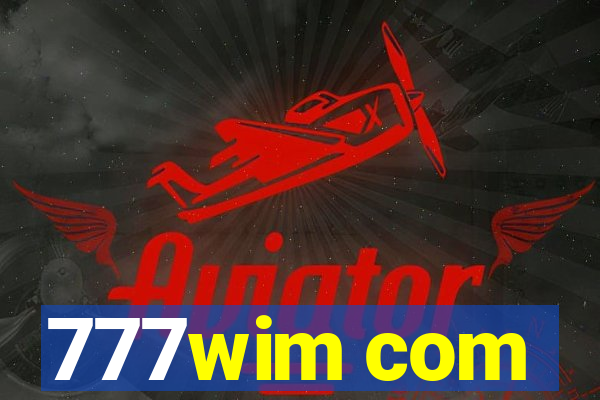 777wim com