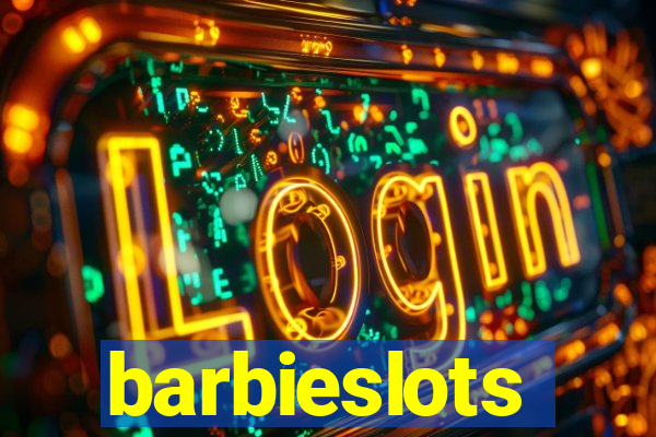barbieslots