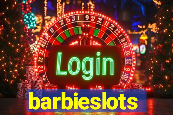 barbieslots
