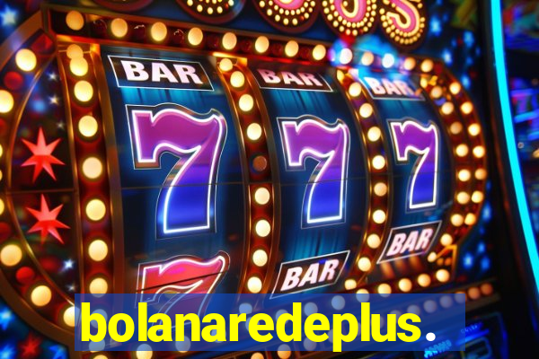 bolanaredeplus.vip