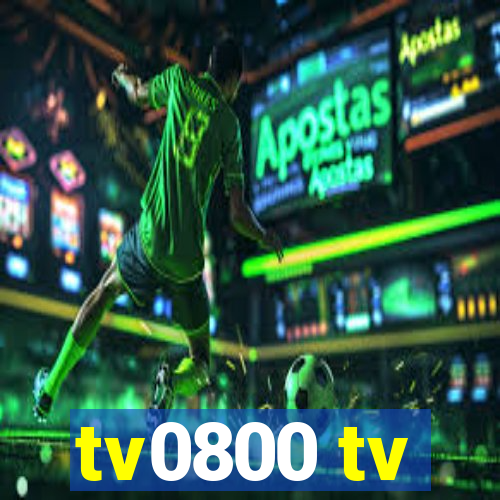 tv0800 tv