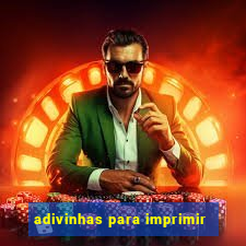 adivinhas para imprimir