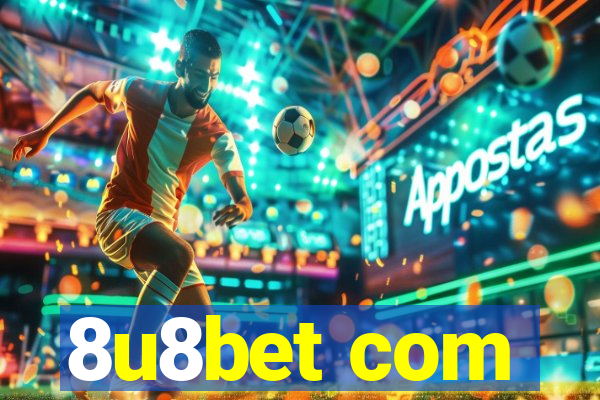8u8bet com