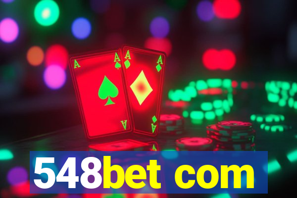 548bet com