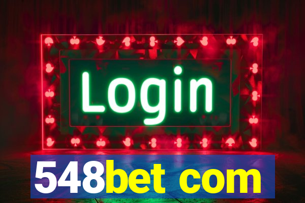 548bet com