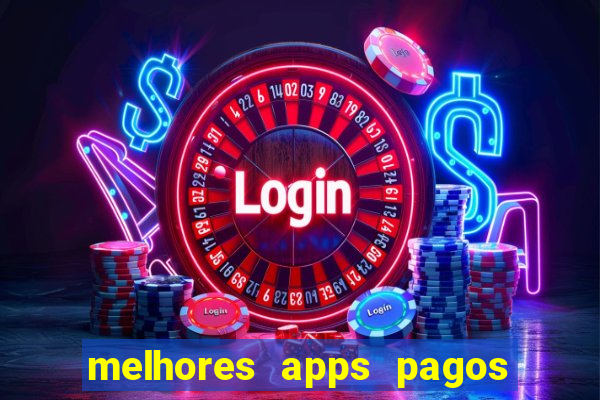 melhores apps pagos play store