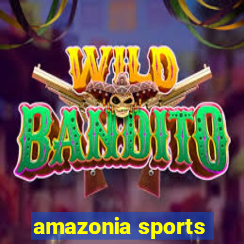 amazonia sports
