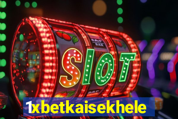 1xbetkaisekhele