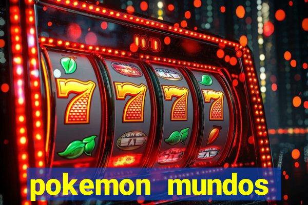 pokemon mundos elementais apk