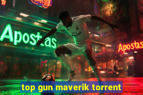 top gun maverik torrent