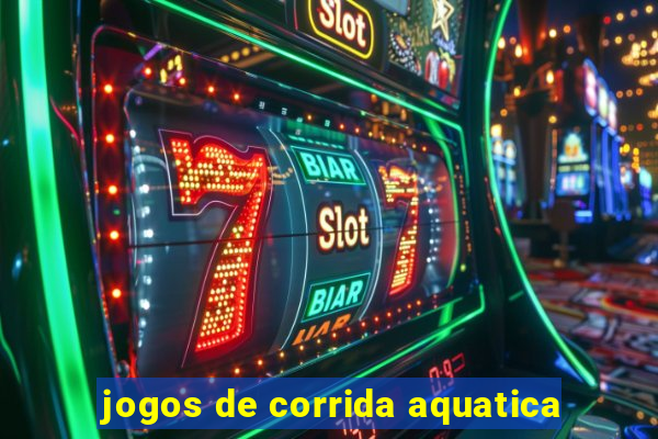 jogos de corrida aquatica