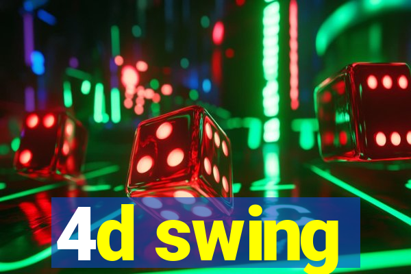 4d swing