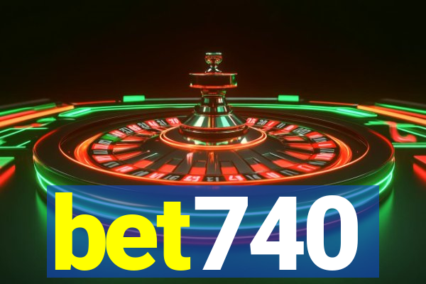 bet740