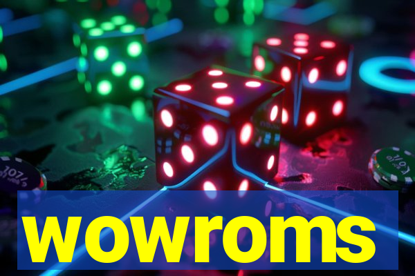 wowroms