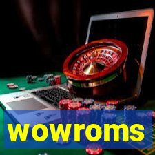 wowroms