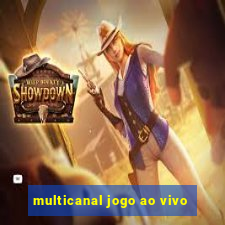 multicanal jogo ao vivo