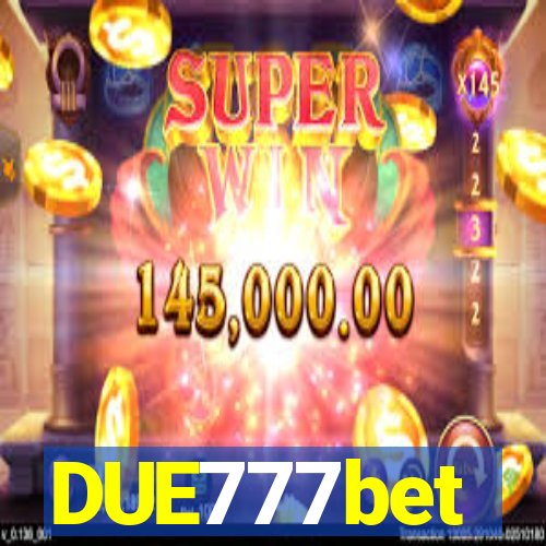 DUE777bet