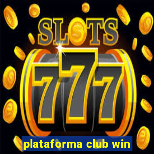 plataforma club win