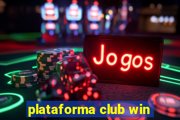 plataforma club win