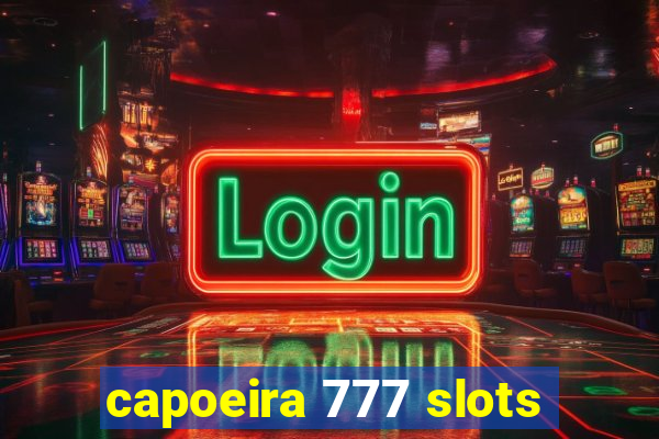 capoeira 777 slots