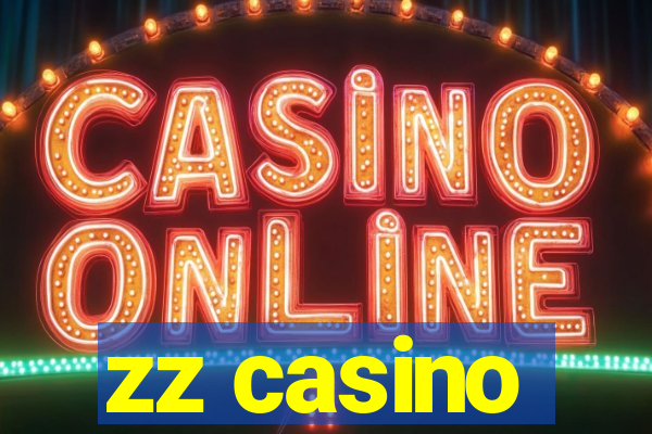 zz casino