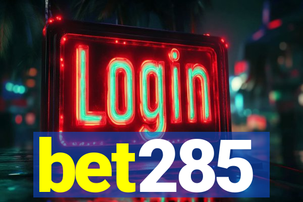 bet285