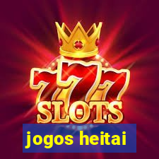 jogos heitai