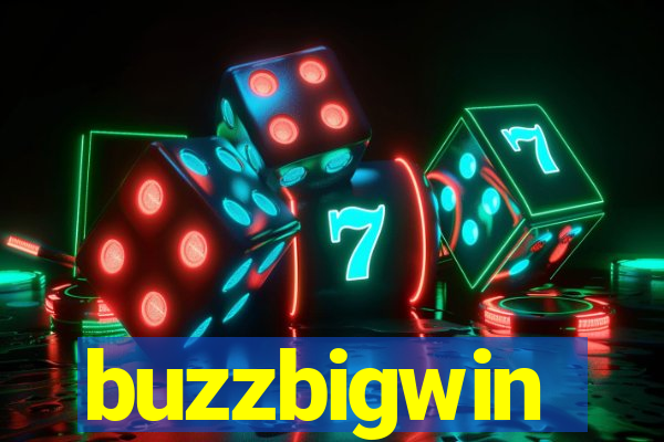 buzzbigwin