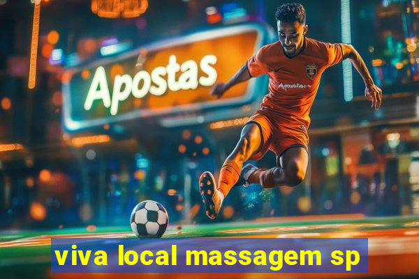 viva local massagem sp