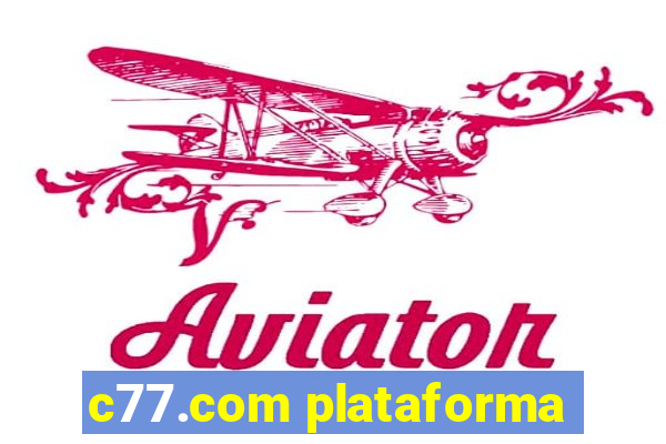 c77.com plataforma