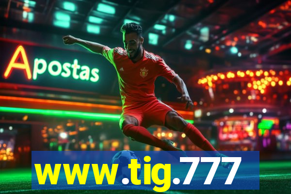 www.tig.777
