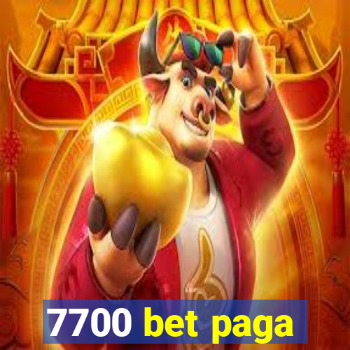 7700 bet paga