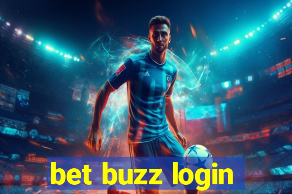 bet buzz login