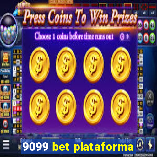 9099 bet plataforma