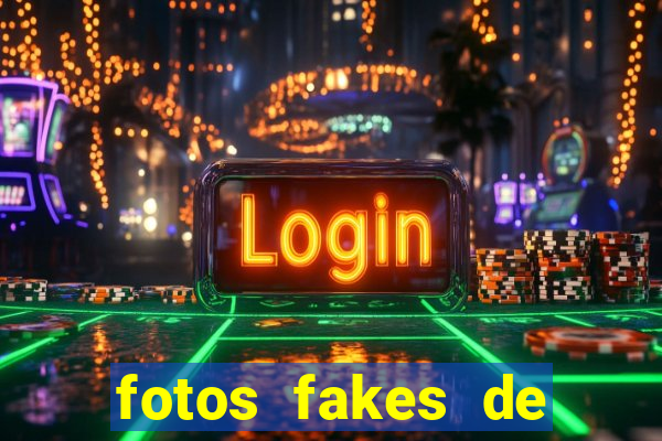 fotos fakes de meninas cacheadas