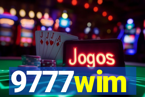9777wim