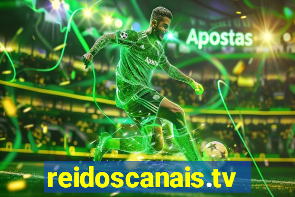 reidoscanais.tv