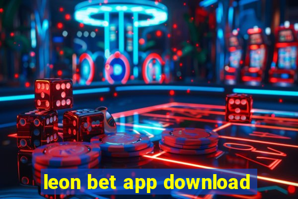 leon bet app download