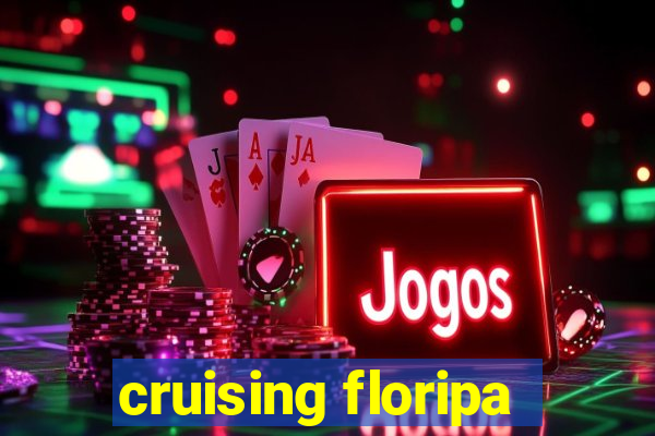cruising floripa