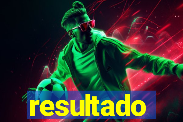 resultado